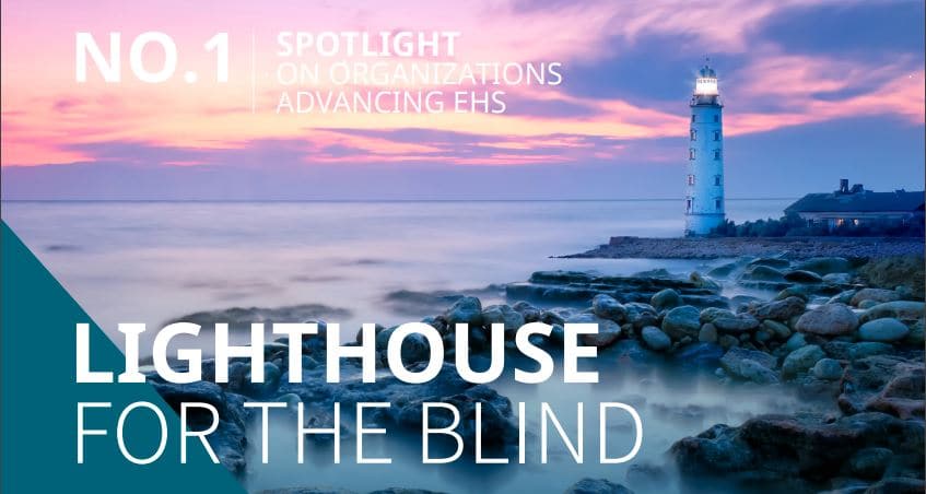 EHS Spotlight-Lighthouse for the Blind