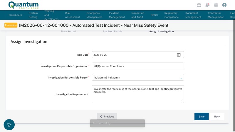 Assigning an incident investigation in Quantum incident management software